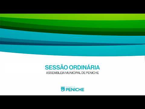 Sess&atilde;o Ordin&aacute;ria da Assembleia Municipal de Peniche