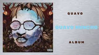 Quavo - Go All The Way (Quavo Huncho)