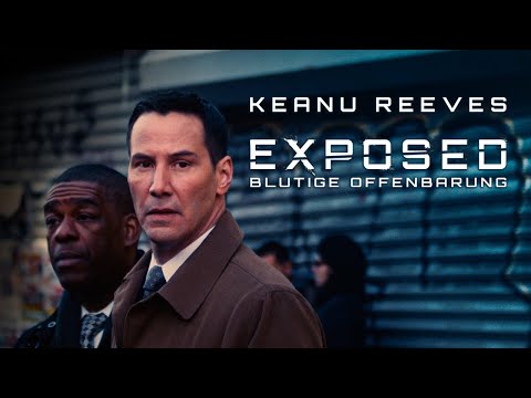 Exposed – Blutige Offenbarung (MYSTERY THRILLER mit KEANU REEVES, ganzer Film Deutsch, Krimifilm)