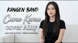 Download lagu Kangen Band β Cuma Kamu (Ainy Cover) | The Most Chilling & Heart-Touching Pop Rock Version mp3 Download lagu Kangen Band β Cuma Kamu (Ainy Cover) | The Most Chilling & Heart-Touching Pop Rock Version mp3