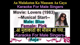 Download lagu Aa Mulakaton Ka Mausam Aa Gaya - Karaoke For Male Singers mp3 Download lagu Aa Mulakaton Ka Mausam Aa Gaya - Karaoke For Male Singers mp3