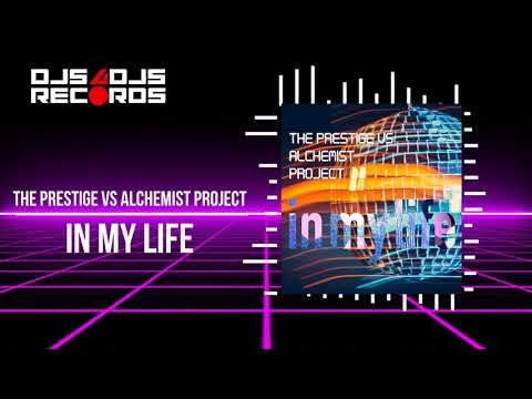 The Prestige vs Alchemist Project - In My Life [ZAPOWIEDŹ]