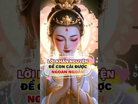 Prayer for obedient children #loiphatday #nammoadidaphat #nanafoodrecieps