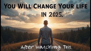 This One Mindset Will Change Your Life in 2025