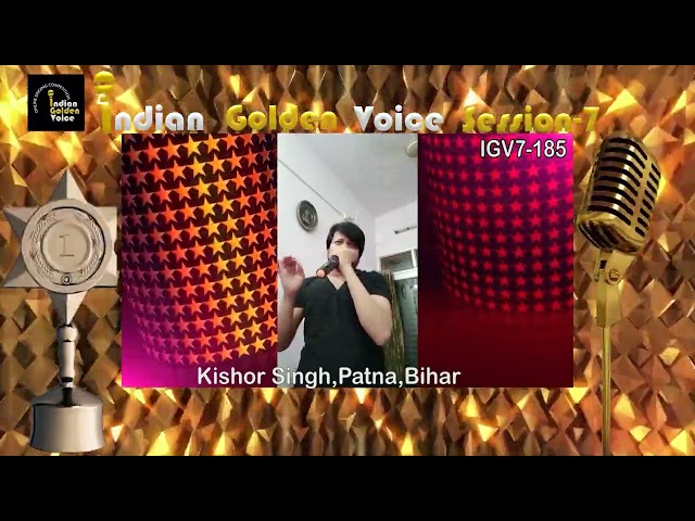 Kishor Singh – Online Singing Competition – Indian Golden Voice Session 7 – Mangrove Production