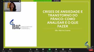 Crises de Ansiedade e Transtorno do Pânico: Como analisar e o que fazer?