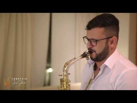 Endless Love - Cover Sax (Tarcisio Sax Show 🎷)