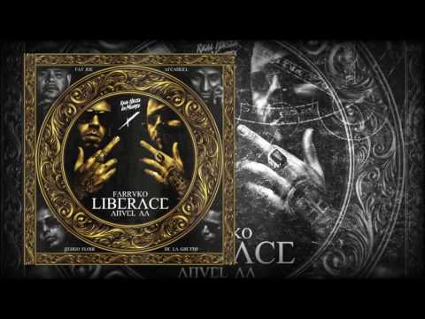 Liberace Remix (Farruko feat  Fat Joe Anuel AA De La Ghetto Arcangel y Ñengo Flow)