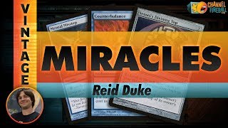 Channel Reid - Vintage Miracles (Deck Tech & Matches)