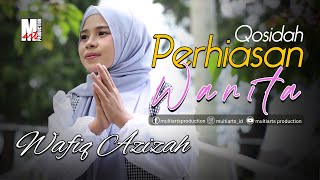 Download lagu PERHIASAN WANITA - WAFIQ AZIZAH | MUSIC VIDEO mp3 Download lagu PERHIASAN WANITA - WAFIQ AZIZAH | MUSIC VIDEO mp3