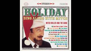 Mitch Miller And The Gang ‎– Holiday Sing Along With Mitch - full vinyl album