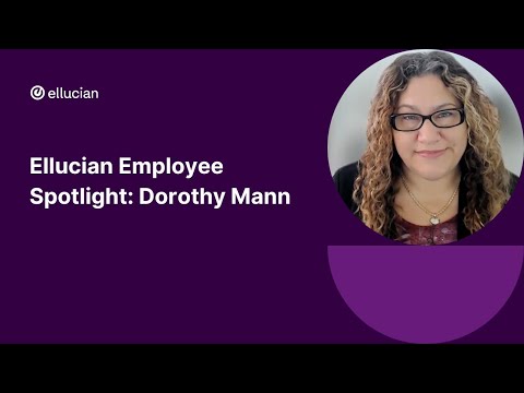 Ellucian Employee Spotlight: Dorothy Mann