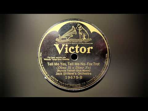 ❤ "Tell Me Yes, Tell Me No" ~ Jack Shilkret Orchestra - 1925 Victor Batwing Record Transfer