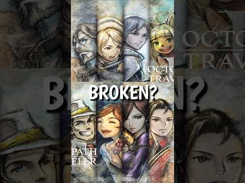 The Most Broken Character in Octopath Traveler II - Ochad #shorts #octopathtraveler