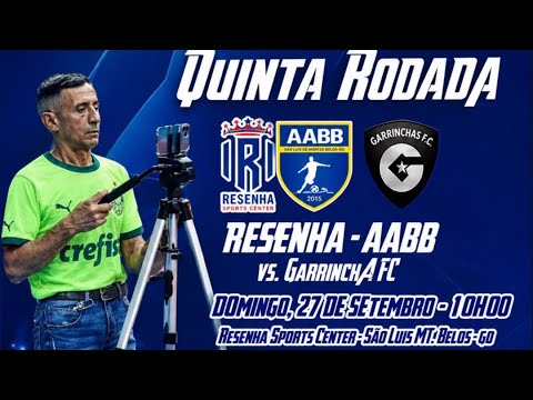 Resenha/AABB 5 x 1 Garrinchas - Regional Master 