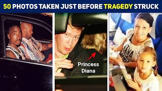 50+ Photos Taken Just Before Tragedy Struck