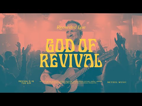 God of Revival - Bethel Music, Brian Johnson, Jenn Johnson