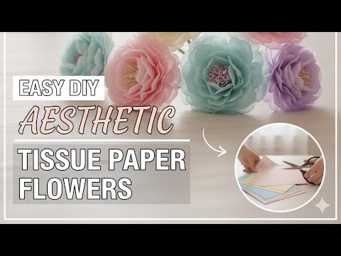DIY Aesthetic Tissue Paper Flowers| कम पैसों में खूबसूरत Paper Flower सजावट!