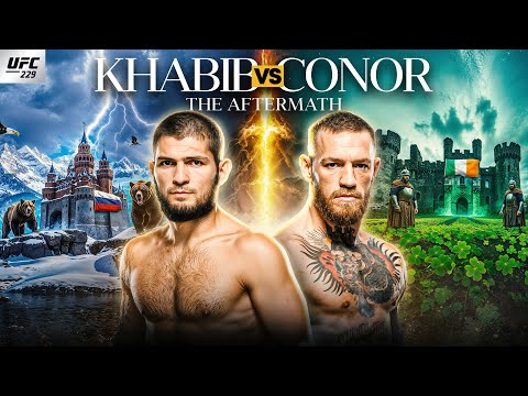 The Aftermath of Khabib Nurmagomedov vs Conor McGregor