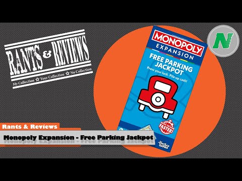 Rants And Reviews: Monopoly Expansion - Free Parking Jackpot