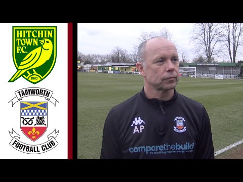Hitchin Town Vs. Tamworth FC Post Match Interview