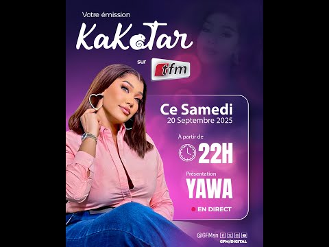 🔴TFM LIVE: Kakatar avec Ya Awa & Sa Team - 20 Septembre 2025