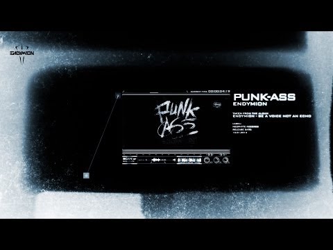 Endymion - Punk-Ass (Official Preview)