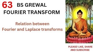 Relation between Fourier and Laplace transforms || BS Grewal Fourier transform || GAUTAM BUDDHA