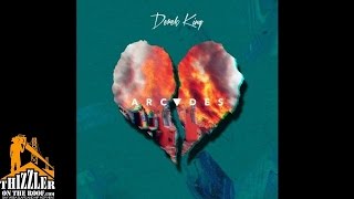 Derek King - Arcades [Prod. T. Kelley] [Thizzler.com]