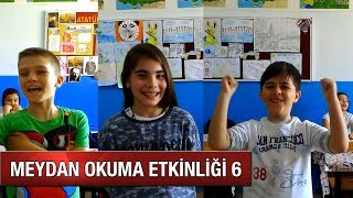 MEYDAN OKUMA ETKİNLİĞİ 6