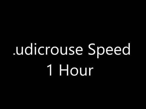 Ludicrous Speed 1 hour (HD)