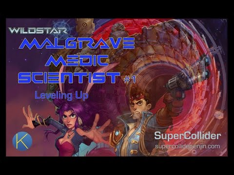 WildStar - Malgrave - Medic - Scientist - Leveling Up #1