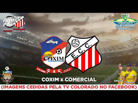 Coxim X Comercial | Estadual 2023