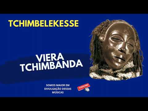 Viera Tchimbanda - Tchimbelekesse [Sassa Tchokwe]