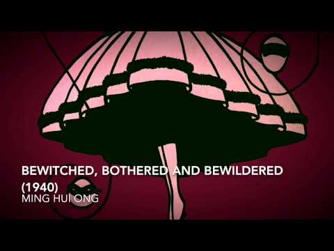 Ming Hui Ong - Bewitched, Bothered And Bewildered (1940)