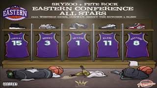 Skyzoo &amp; Pete Rock Ft. Westside Gunn, Benny, Conway, Elzhi - Eastern Conference All Stars (2019 New)