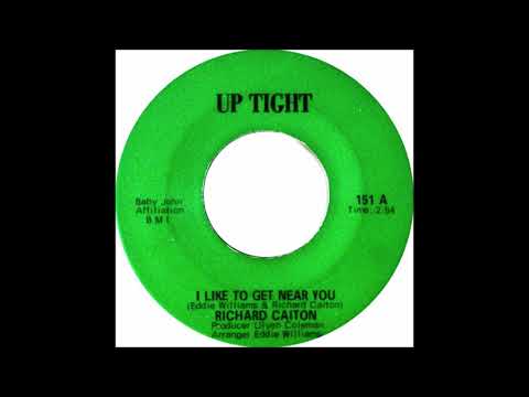 RICHARD CAITON   I LIKE TO GET NEAR YOU