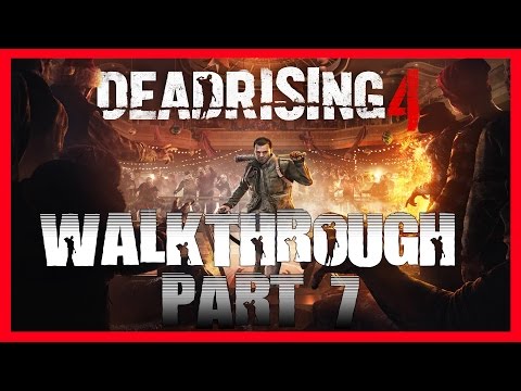 Dead Rising 4 Walkthrough Part 7
