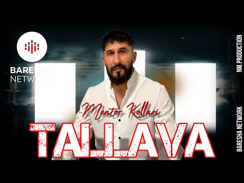 Mentor Kollari - Tallava ( 2025 ) Per Lulzim Marolli