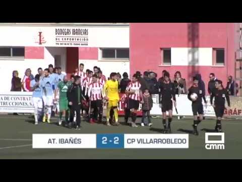 Resumen Atlético Ibañés - CP Villarrobledo