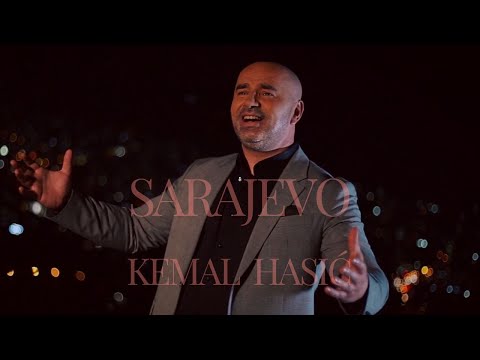 Kemal Hasić - SARAJEVO [Official Video 2024]