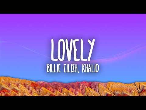 Billie Eilish, Khalid - lovely