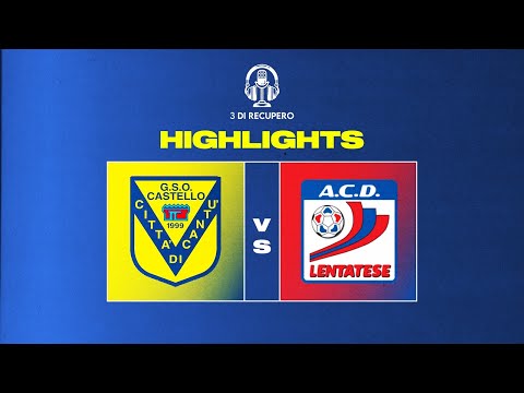 JUNIORES REGIONALI A | CASTELLO - LENTATESE | HIGHLIGHTS E INTERVISTE