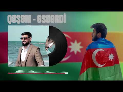 Qesem - Esgerdi (Yeni 2024)