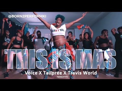 VIRAL SOCA DANCE CLASS | @BORN2PERFORMKI | DIS IS MAS - VOICE X TALLPREE X TRAVIS WORLD