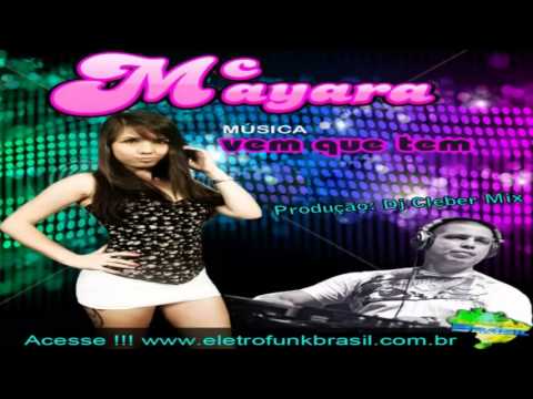 Dj Cleber Mix Feat Mc Mayara   Vem Que Tem 2013