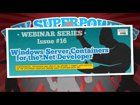 Intro to Windows Server Containers the .NET Developers | Dev Superpowers Episode #16 | Jeremy Cade