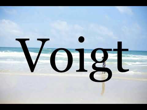 How To Pronounce Voigt🌈🌈🌈🌈🌈🌈Pronunciation Of Voigt