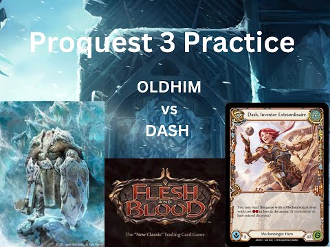 Proquest 3 Oldhim Practice (12) vs Dash