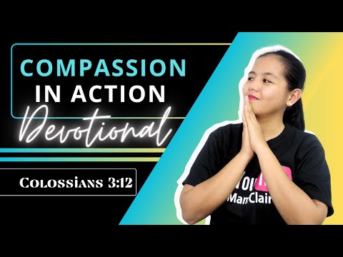 COMPASSION IN ACTION – Daily Devotional 